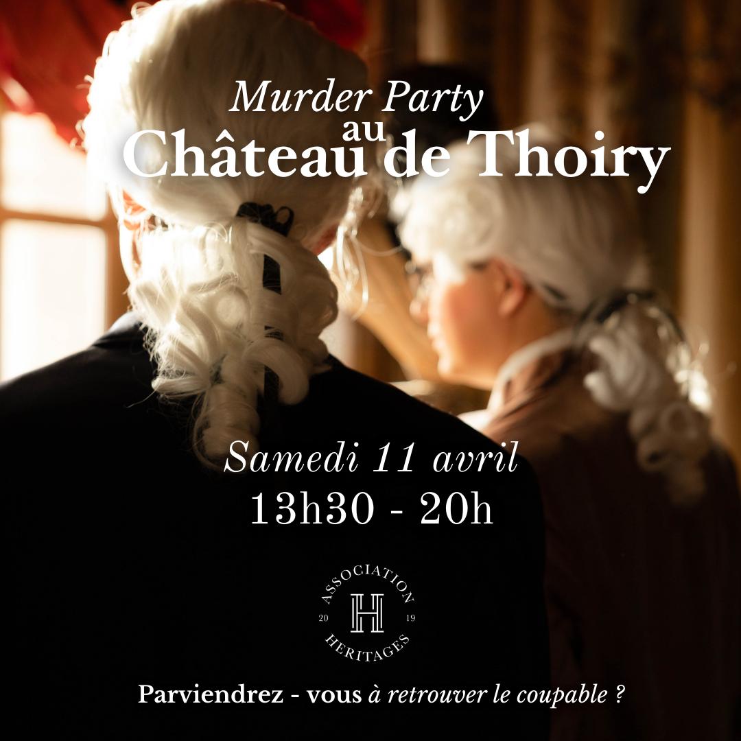 MURDER PARTY - Intrigues Impériales au Château de Thoiry